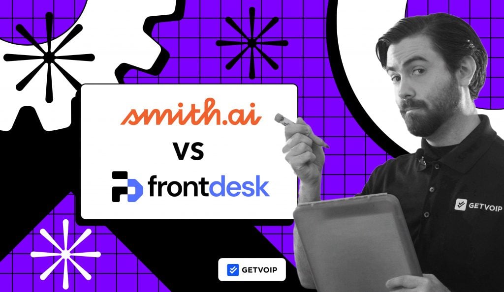 Smith.ai vs. Frontdesk: Features, Pricing & Performance